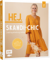 Preview: Hej. SKANDI-CHIC 2 Lieblingskleidung nähen